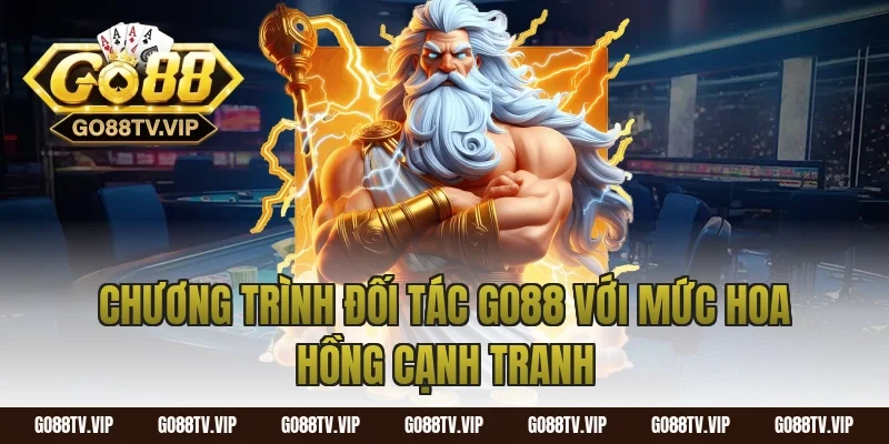 Chương trình đối tác GO88 với mức hoa hồng cạnh tranh
