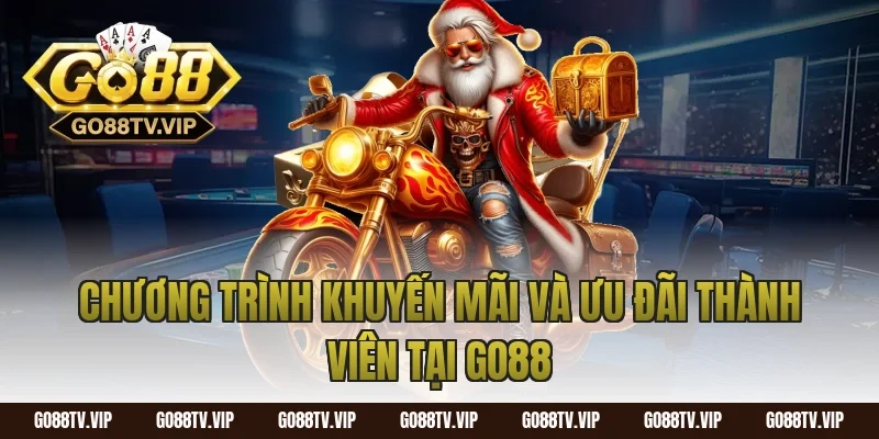 Chương Trình Khuyến Mãi Và Ưu Đãi Thành Viên Tại Go88