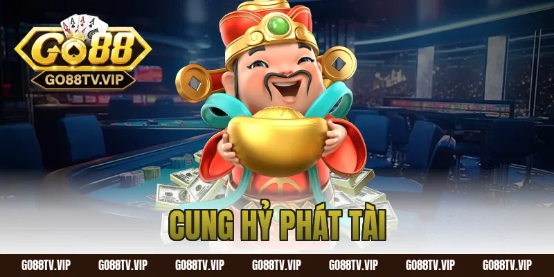 cung hỷ phát tài