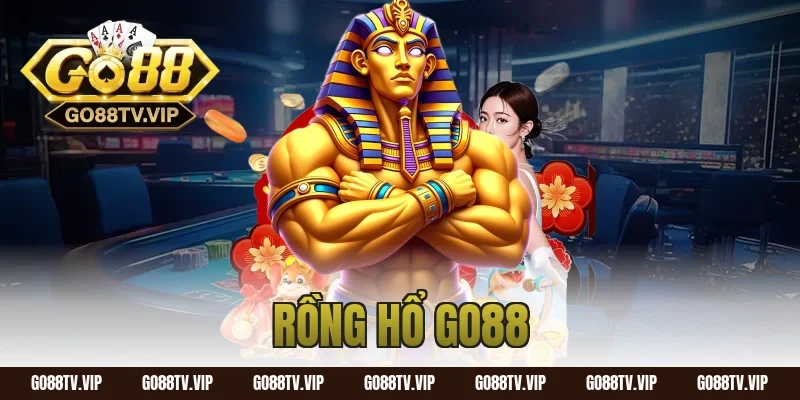 rồng hổ go88